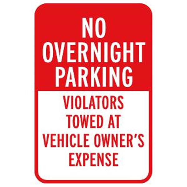 No Overnight Parking Violators Towed Sign, Reflective, 12 X 18
