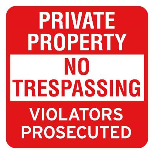 No Trespassing Mini Sign, Non-Reflective, 12 X 12