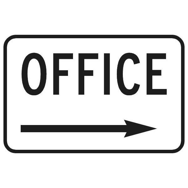 Office Sign With Right Arrow, Reflective, 18 X 12 In