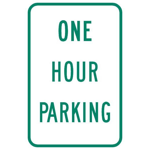 One Hour Parking Sign, Reflective, 12 X 18