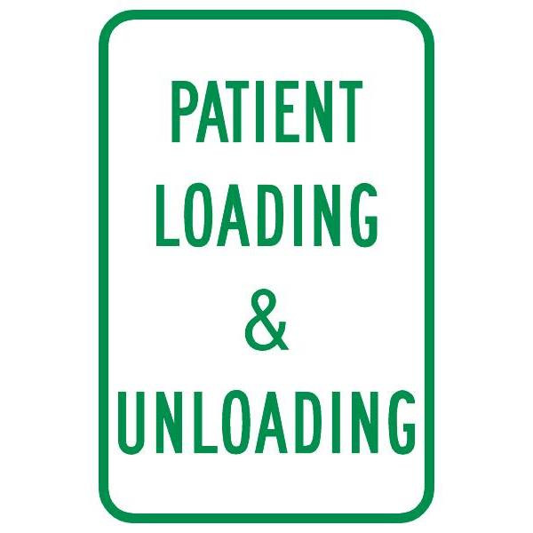 Patient Loading/Unloading Sign, Reflective, 12 X 18