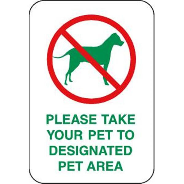 Please Take Your Pet To.../No Symbol Sign, Non-Reflective, 12 X 18"