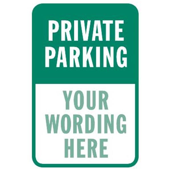 Private Parking Sign, Non-Reflective, 12 X 18