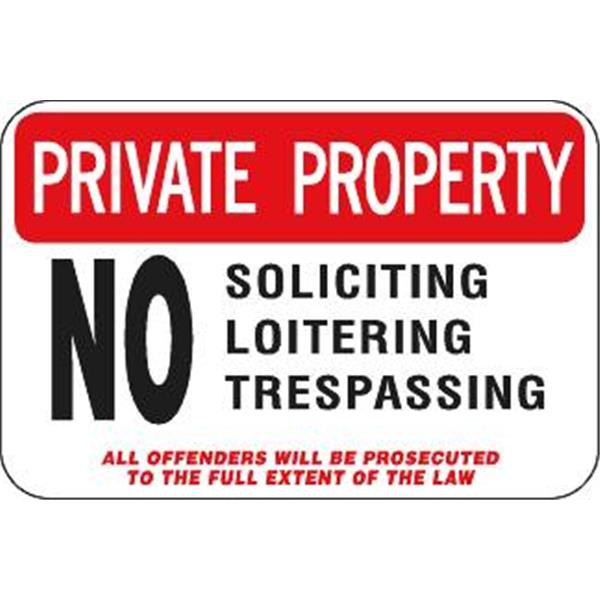 Private Property/No Soliciting Sign, Non-Reflective, 18 X 12