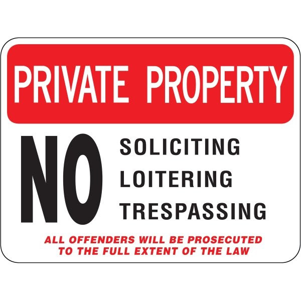 Private Property/No Soliciting Sign, Reflective, 24 X 18 In