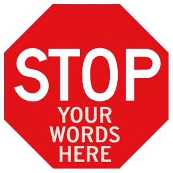 Semi-Custom Stop Sign, Reflective, 24 X 24"