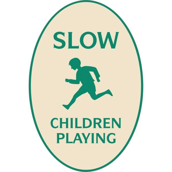 Slow/Children Playing Oval Designer Sign, Green On Ivory, 12 X 18