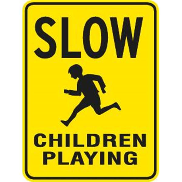 Slow/Children Playing/Symbol Sign, Reflective, 18 X 24"