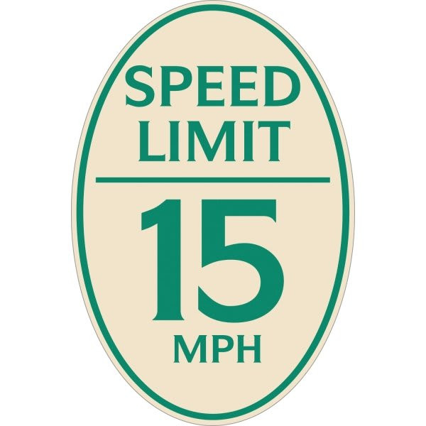 Speed Limit 15 Mph Oval Designer Sign, Green On Ivory, 12 X 18