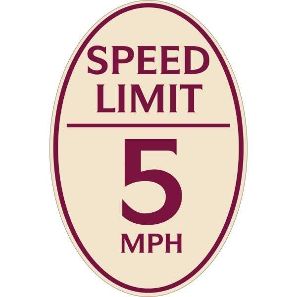 Speed Limit 5 Mph Oval Designer Sign, Burgundy On Ivory, 12 X 18