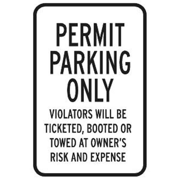Ticket/Boot Warning Sign, Non-Reflective, 12 X 18"