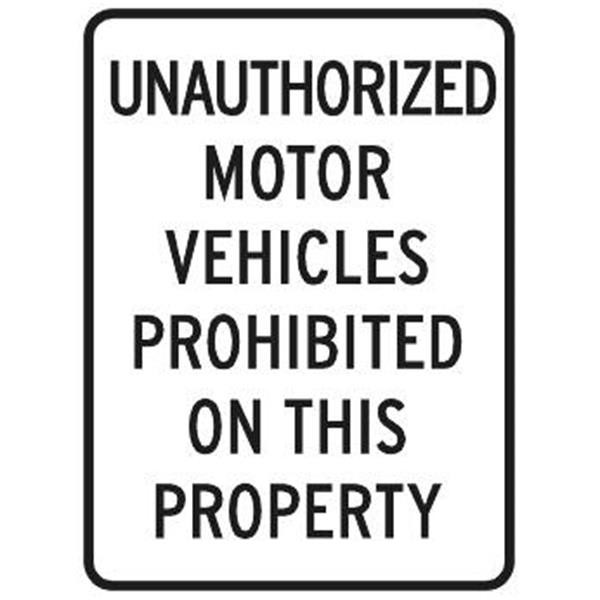 Unauthorized Vehicles Prohibited Sign, High Intensity, 18 X 24