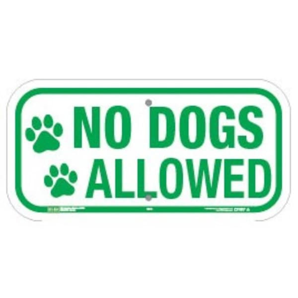 Hy-Ko No Dogs Allowed Sign 18 X 12" Reflective