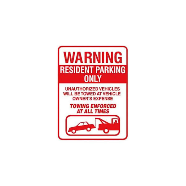 Hy-Ko Warning Resident Parking Only Sign 18x24" Non-Reflective Aluminum