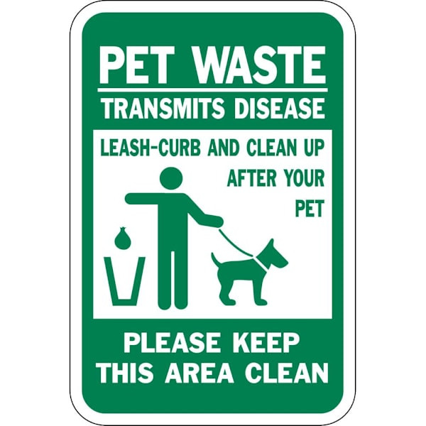 Hy-Ko Pet Waste Transmits Disease Sign 12x18" Non-Reflective Aluminum