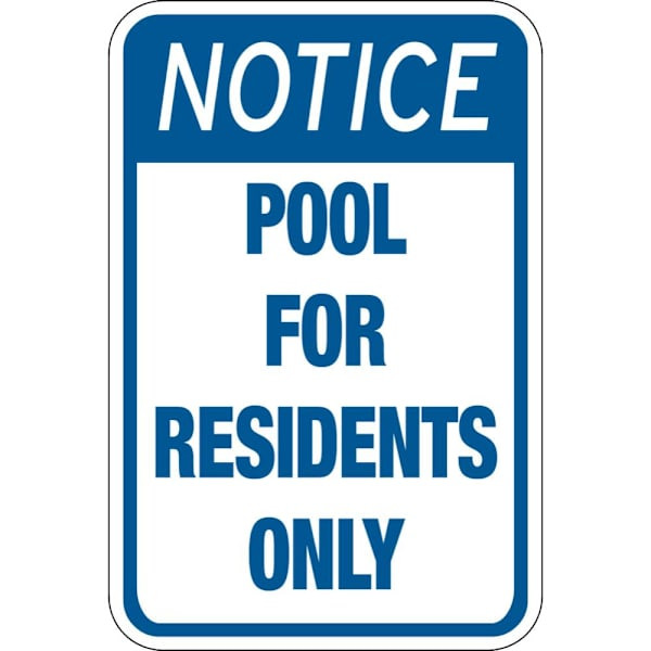 Hy-Ko Notice Pool Resident Only Sign 12x18" Non-Reflective Aluminum