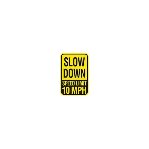 Hy-Ko Slow 10mph Sign 12x18" Reflective Aluminum