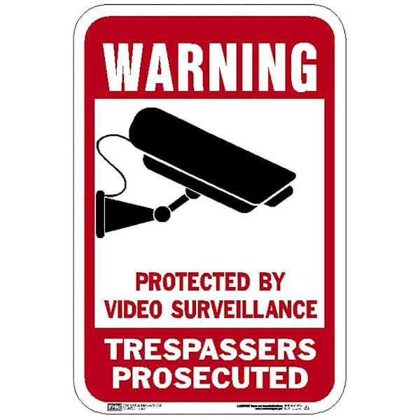 Hy-Ko Sign Aluminum 12x18 No Trespassing Protected By Video Surveillance