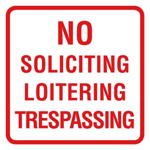 No Soliciting Mini Sign, Non-Reflective, 12x12