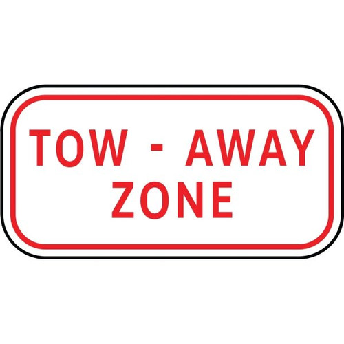 Hy-Ko "Tow - Away Zone" Sign, 12" X 6" Standard Aluminum