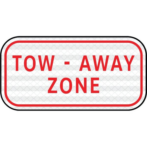 Hy-Ko "Tow - Away Zone" Sign, 12" X 6" Reflective Heavy Duty Aluminum