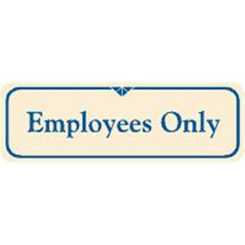 Employees Only Interior Sign, Ivory, 9 X 3