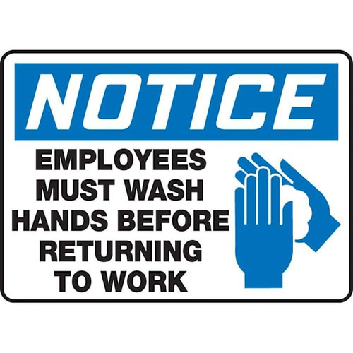 Accuform Safety Sign Notice Employees Must Wash Hands Before Returning To Work