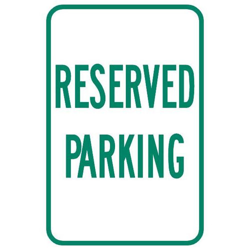 Reserved Parking Sign, Non-Reflective, 12 X 18