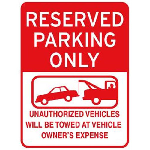 Reserved Parking Tow Away Warning Sign, Red Non-Reflective, 18 X 24