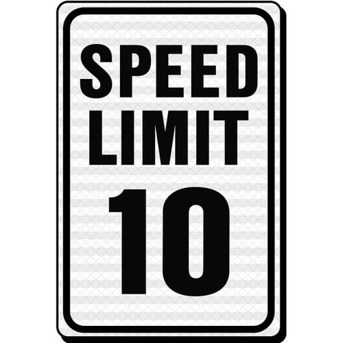 Hy-Ko "Speed Limit 10" Sign, 12 X 18", Reflective Aluminum