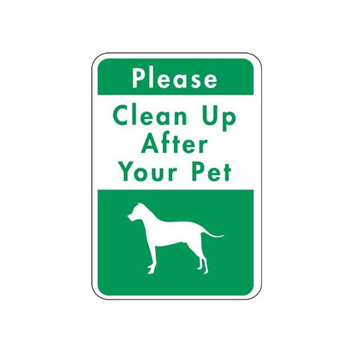 Please Clean Up After Your Pet Sign, Non-Reflective, 12 X 18
