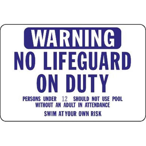 Semi-Custom Warning/No Lifeguard On Duty Sign, Non-Reflective, 36 X 24