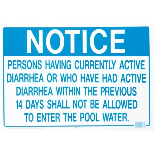 Hy-Ko "Notice Pool/Spa Illness" Sign, Polyethylene, 20 X 14"