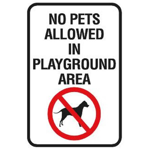 No Pets In Playground Area Sign, Non-Reflective, 12 X 18 In