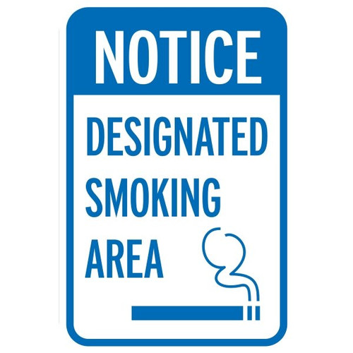 Designated Smoking Area Sign, Non-Reflective, 12 X 18
