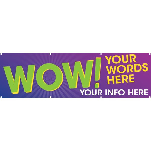 Horizontal Semi-Custom Banner, Wow, 10' X 3'