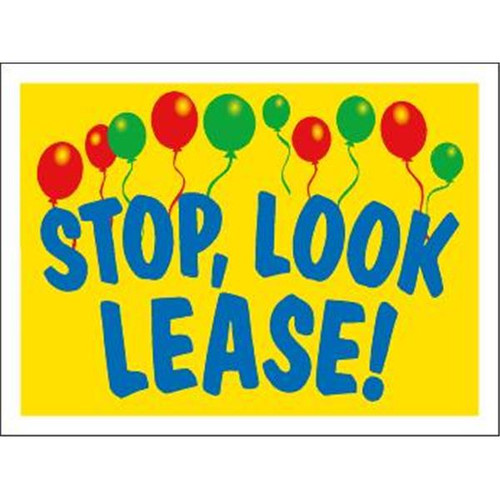 Aluminum Stop! Look! Lease! Amenity Sign, Balloons, 24 X 18