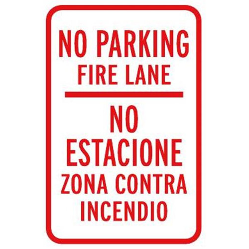 Bilingual No Parking Fire Lane Sign, Reflective, 12 X 18