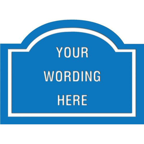 Custom Layered Color Sign With Arched Top, Blue/White, 22 X 16