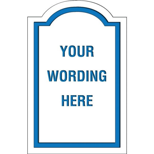 Custom Layered Color Sign With Arched Top, White/Blue, 11 X 17