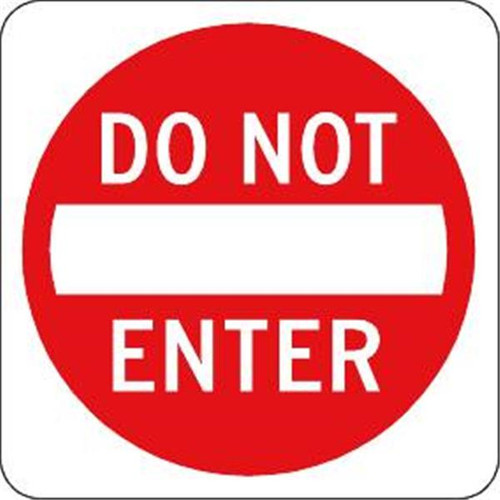 Do Not Enter Sign, High Intensity, 18 X 18