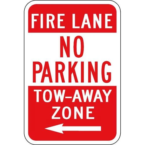 Fire Lane No Parking Sign With Left Arrow, Reflective, 12 X 18