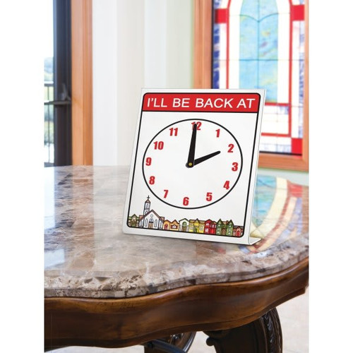 I'Ll Be Back At Clock Desk Sign, 5 X 8