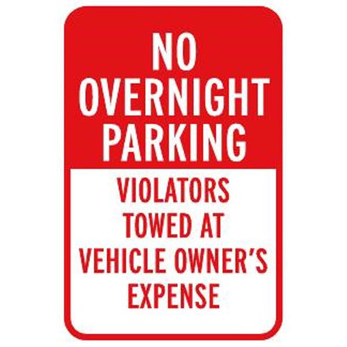 No Overnight Parking Violators Towed Sign, Non-Reflective, 12 X 18