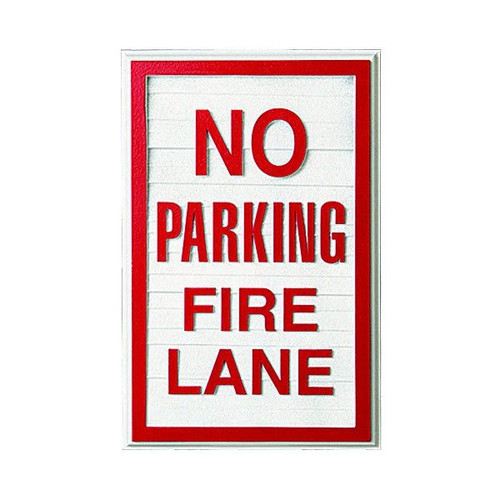 No Parking Fire Lane Dimensional Sign, Stock Color, 11 X 17