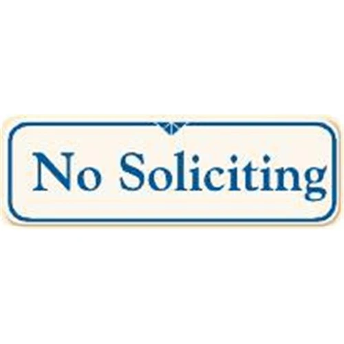 No Soliciting Interior Sign, Ivory, 9 X 3