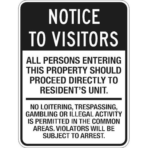 Notice To Visitors Sign, Black Non-Reflective, 18 X 24"