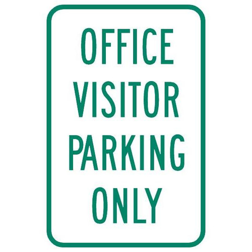 Office Visitor Parking Only Sign, Reflective, 12 X 18