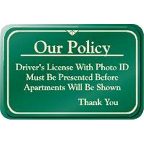 Our Policy Desk Sign, Green, 9 X 6