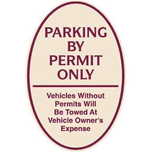 Parking By Permit Only Oval Designer Sign, Burgundy On Ivory, 12 X 18